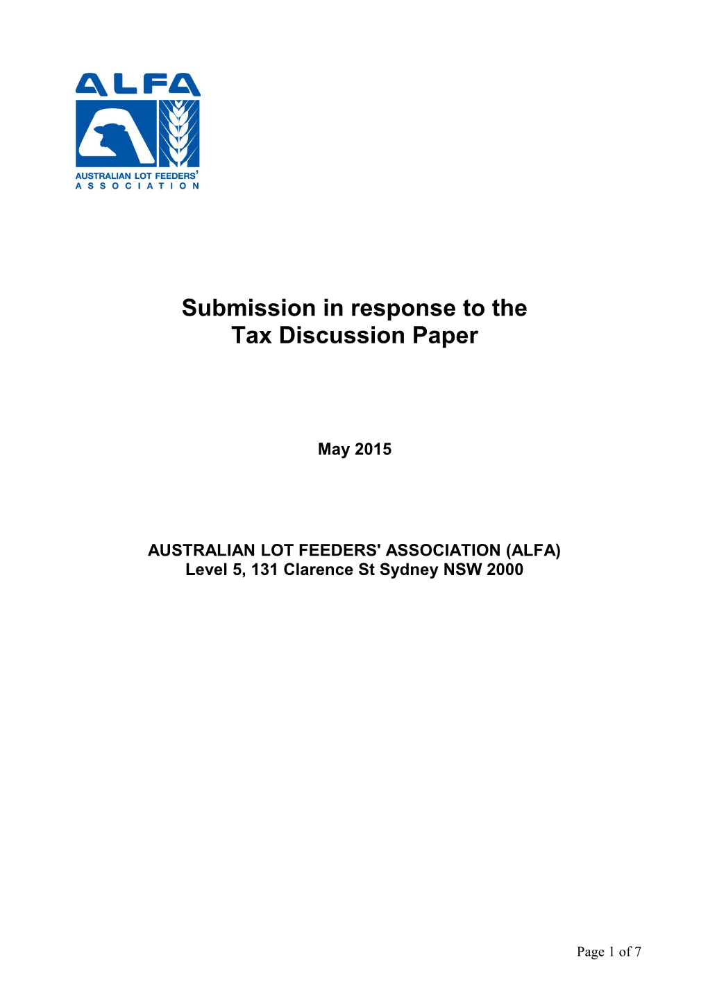 AUSTRALIAN LOT FEEDERS' ASSOCIATION - Submission to the Tax Discussion Paper