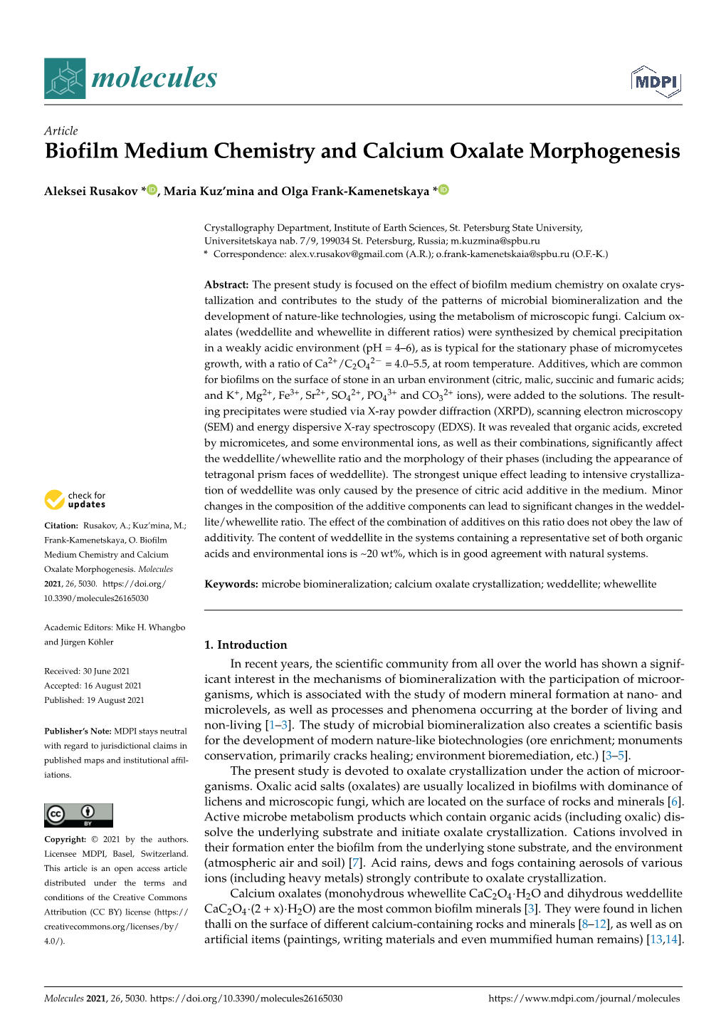 Biofilm Medium Chemistry and Calcium Oxalate Morphogenesis