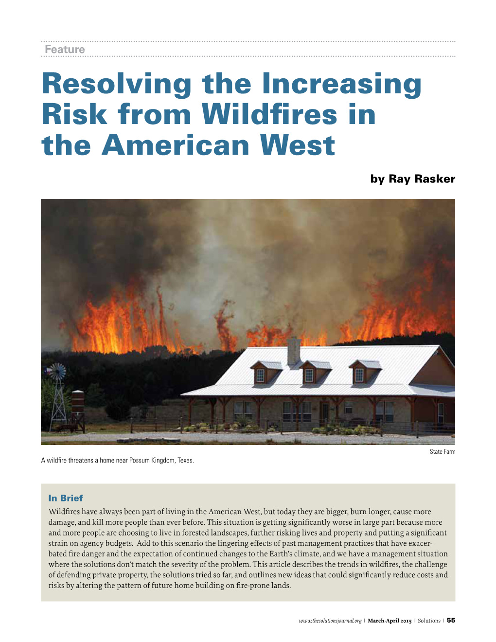 Resolving the Increasing Risk from Wildfires in the American West