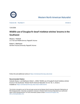 Wildlife Use of Douglas-Fir Dwarf Mistletoe Witches' Brooms in the Southwest