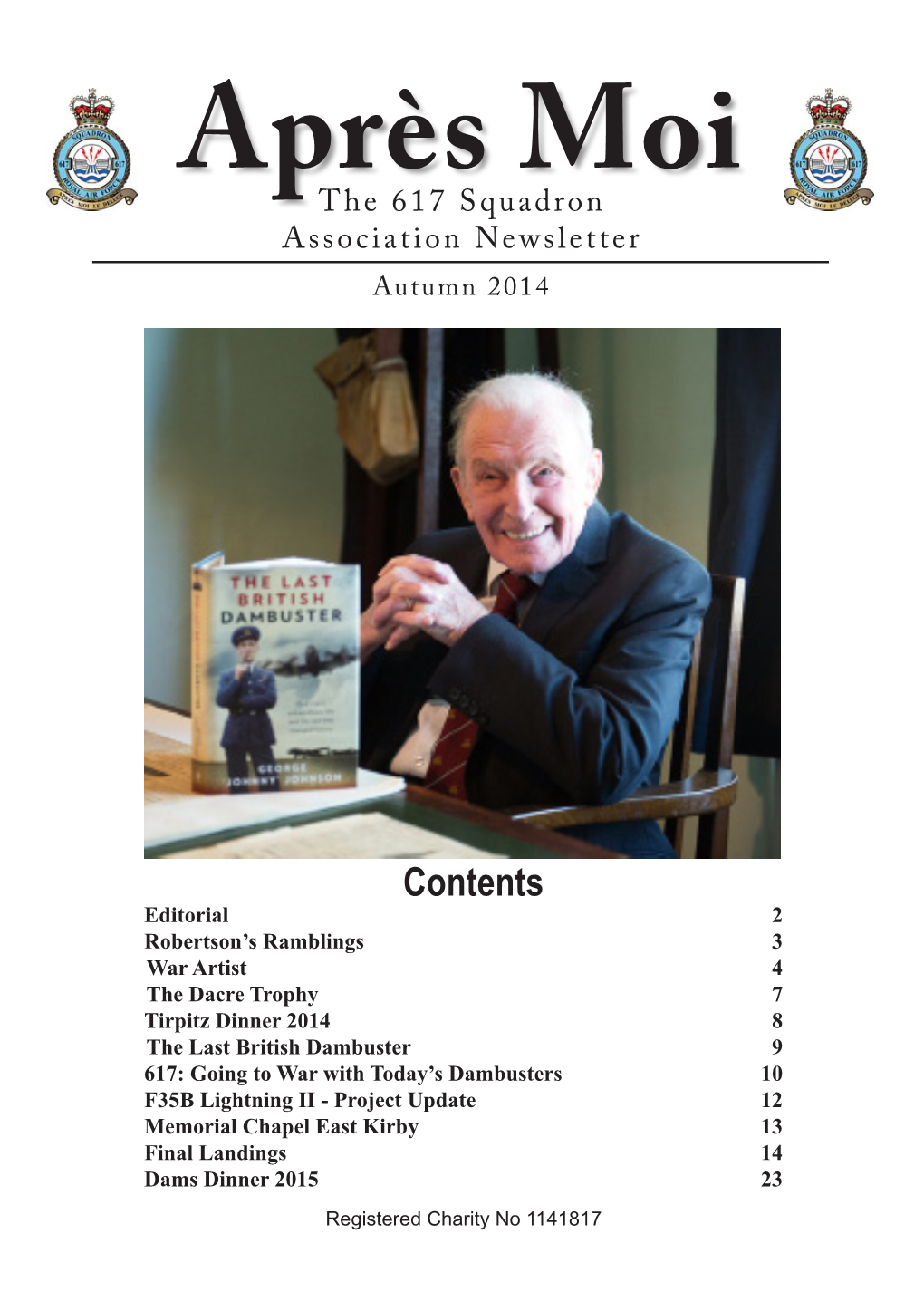 Aprèsthe 617 Squadron Moi Association Newsletter Autumn 2014