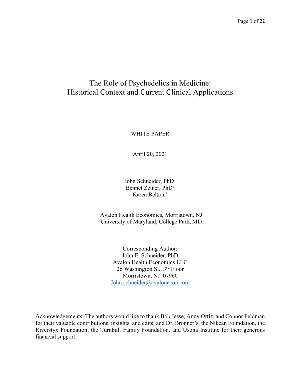 The Role of Psychedelics in Medicine: Historical Context and Current Clinical Applications