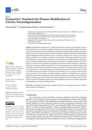 Treatment for Disease Modification in Chronic Neurodegeneration
