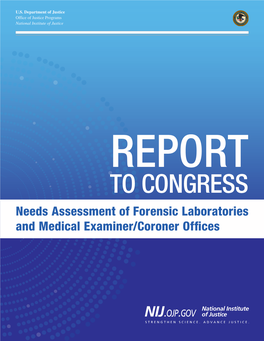 Needs Assessment of Forensic Laboratories and Medical Examiner/Coroner Offices U.S