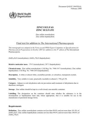 ZINCI SULFAS ZINC SULFATE Final Text for Addition to the International
