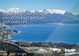 Complex Technological Projects That Improve Our Daily Life 2021 Invap S.E