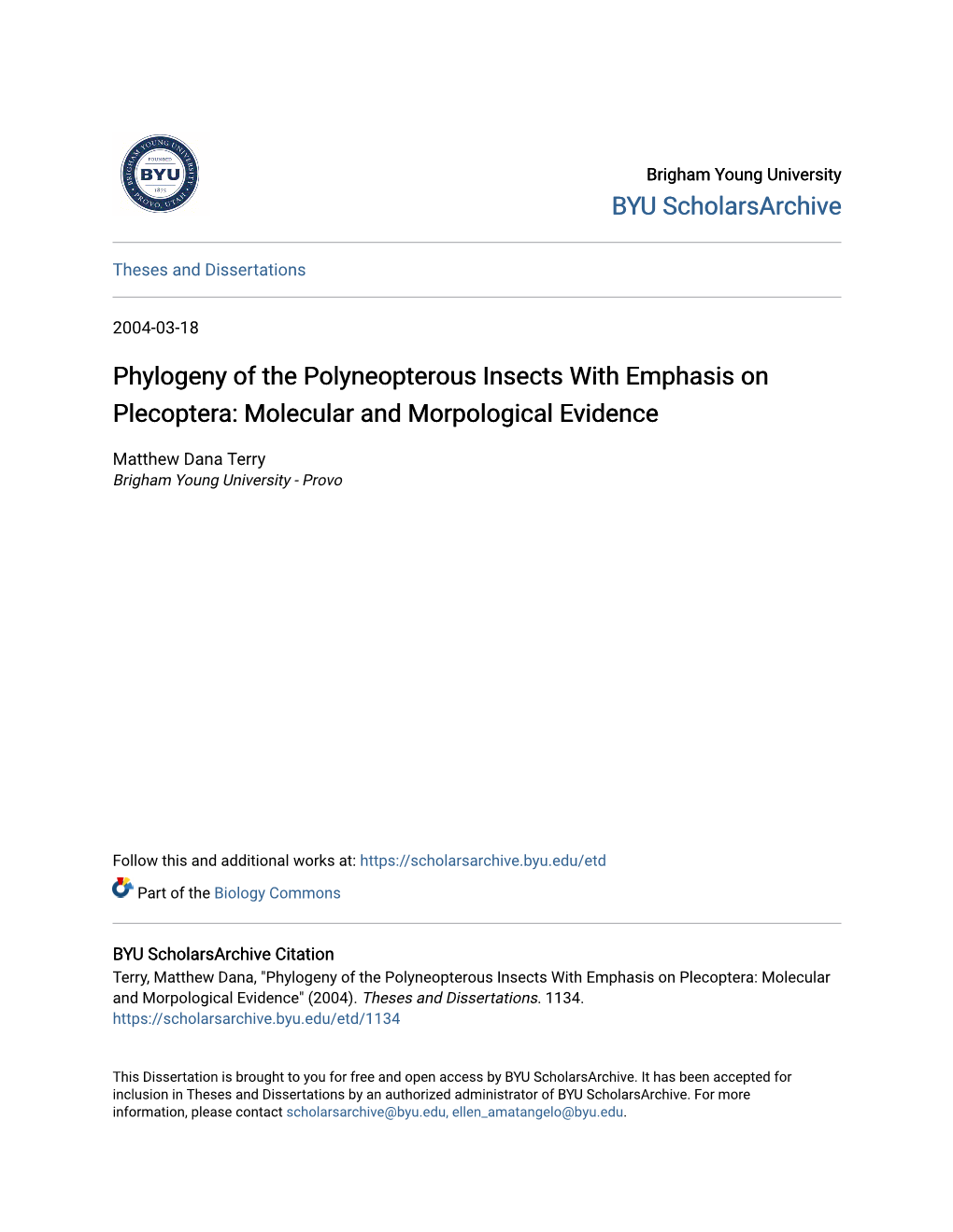 Phylogeny of the Polyneopterous Insects with Emphasis on Plecoptera: Molecular and Morpological Evidence