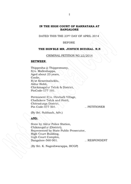 In the High Court of Karnataka at Bangalore Dated This the 23Rd Day of April 2014 Before the Hon'ble Mr. Justice Budihal. R.B Cr