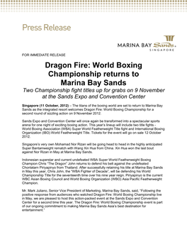 Dragon Fire: World Boxing Championship Returns to Marina Bay Sands Two Championship Fight Titles up for Grabs on 9 November at the Sands Expo and Convention Center