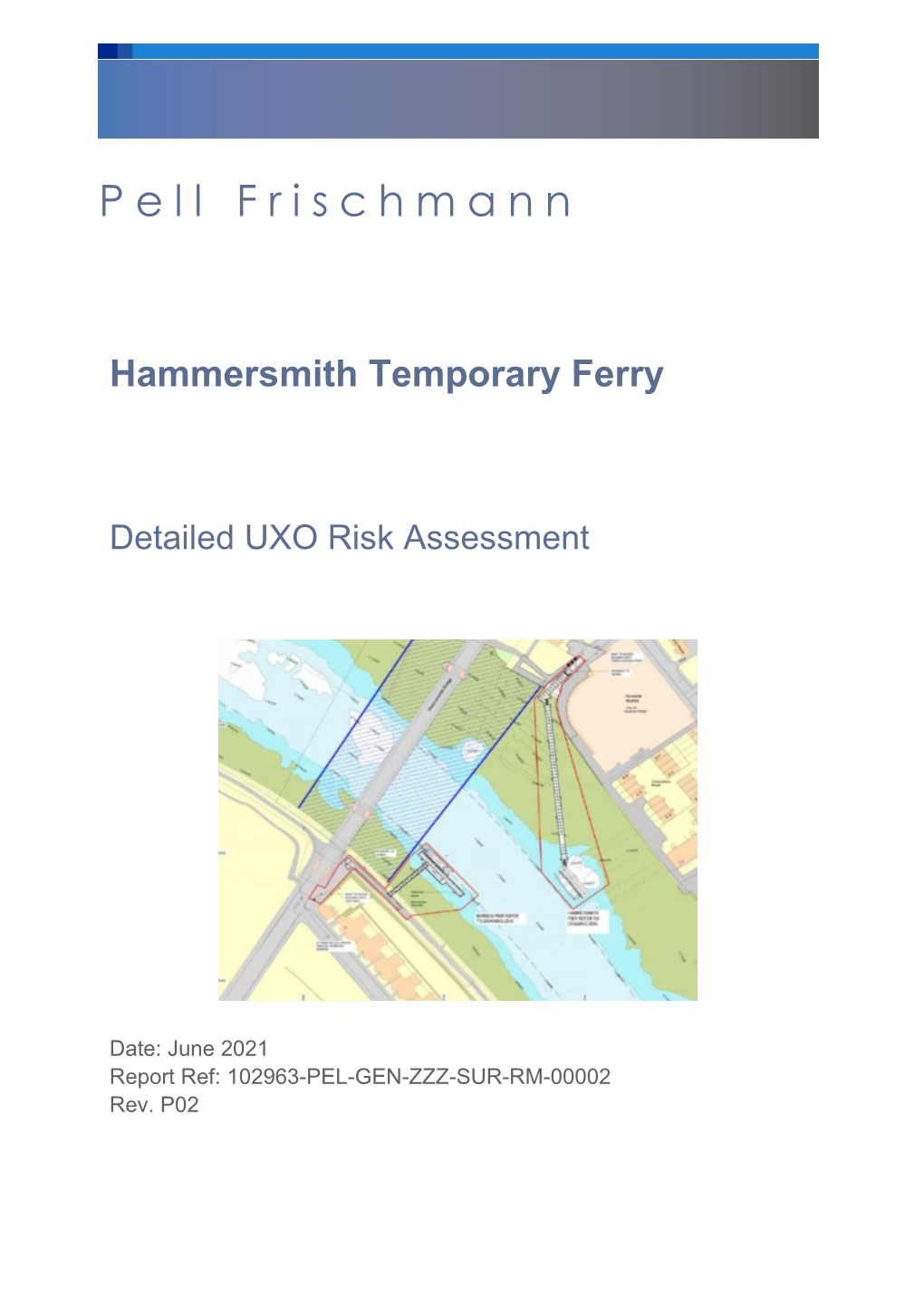 Detailed UXO Risk Assessment