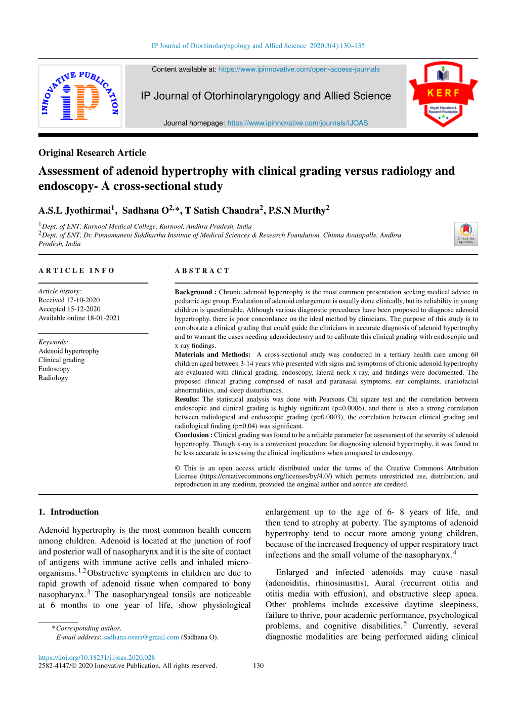 Assessment of Adenoid Hypertrophy with Clinical Grading Versus Radiology and Endoscopy- a Cross-Sectional Study