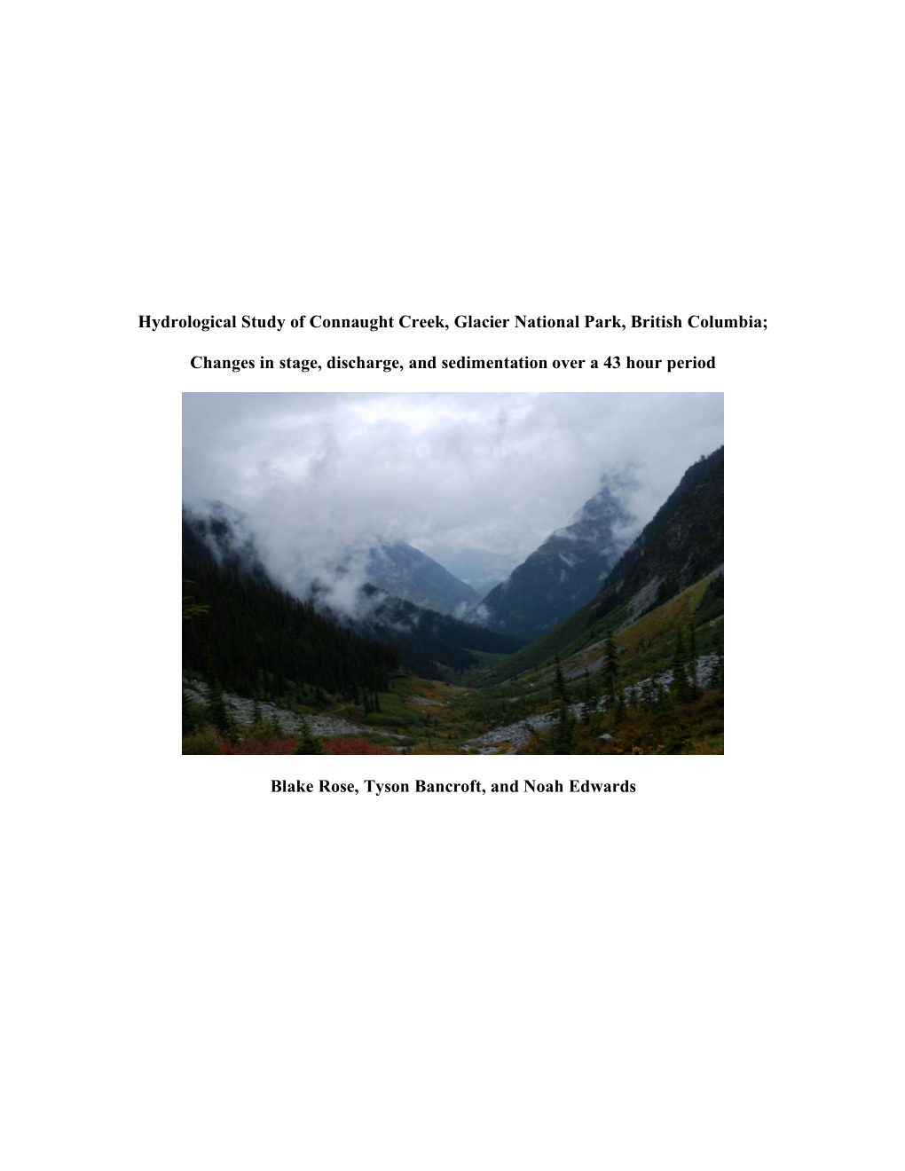 Hydrological Study of Connaught Creek, Glacier National Park, British Columbia;