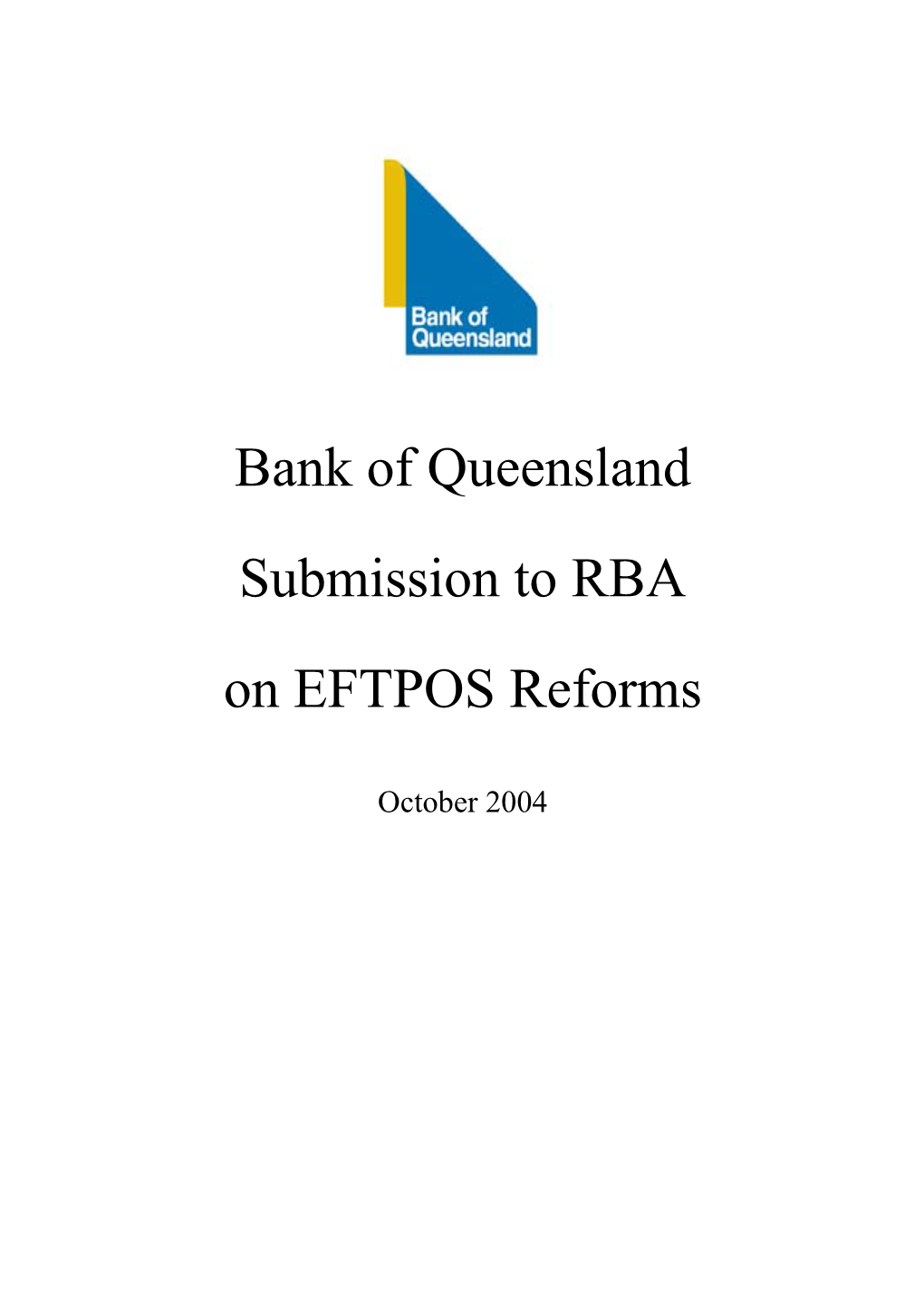 Bank of Queensland Submission to RBA on EFTPOS Reforms