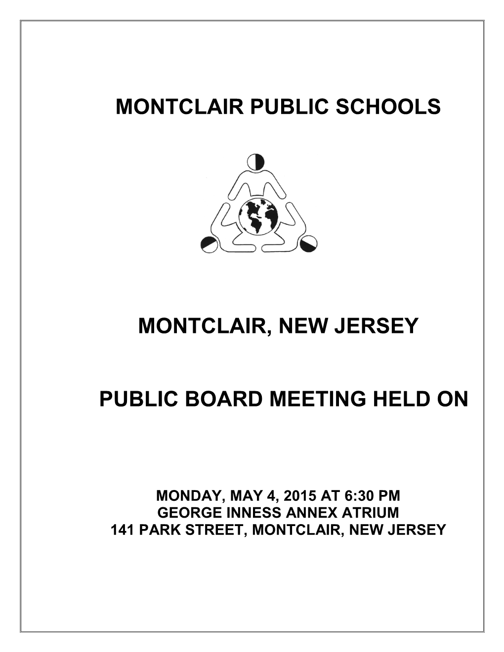 Montclair Public Schools Montclair, New Jersey