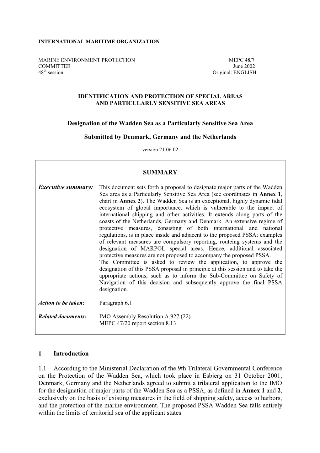 Designation of the Wadden Sea As a Particularly Sensitive Sea Area