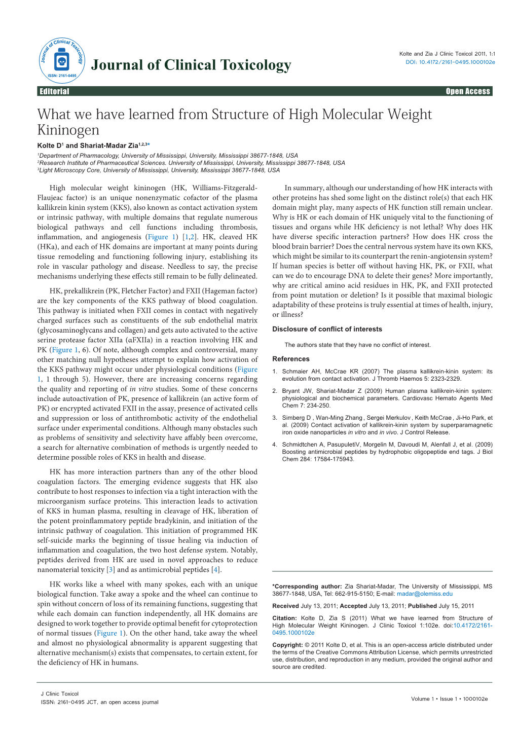 What We Have Learned from Structure of High Molecular Weight Kininogen