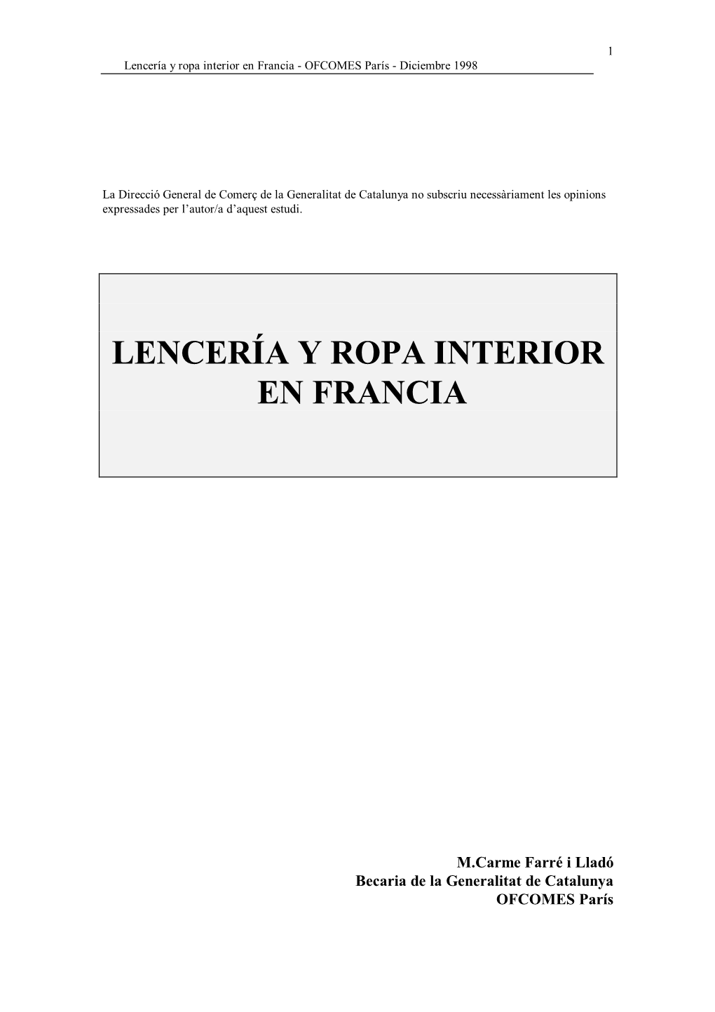 Lencería Y Ropa Interior En Francia - OFCOMES París - Diciembre 1998