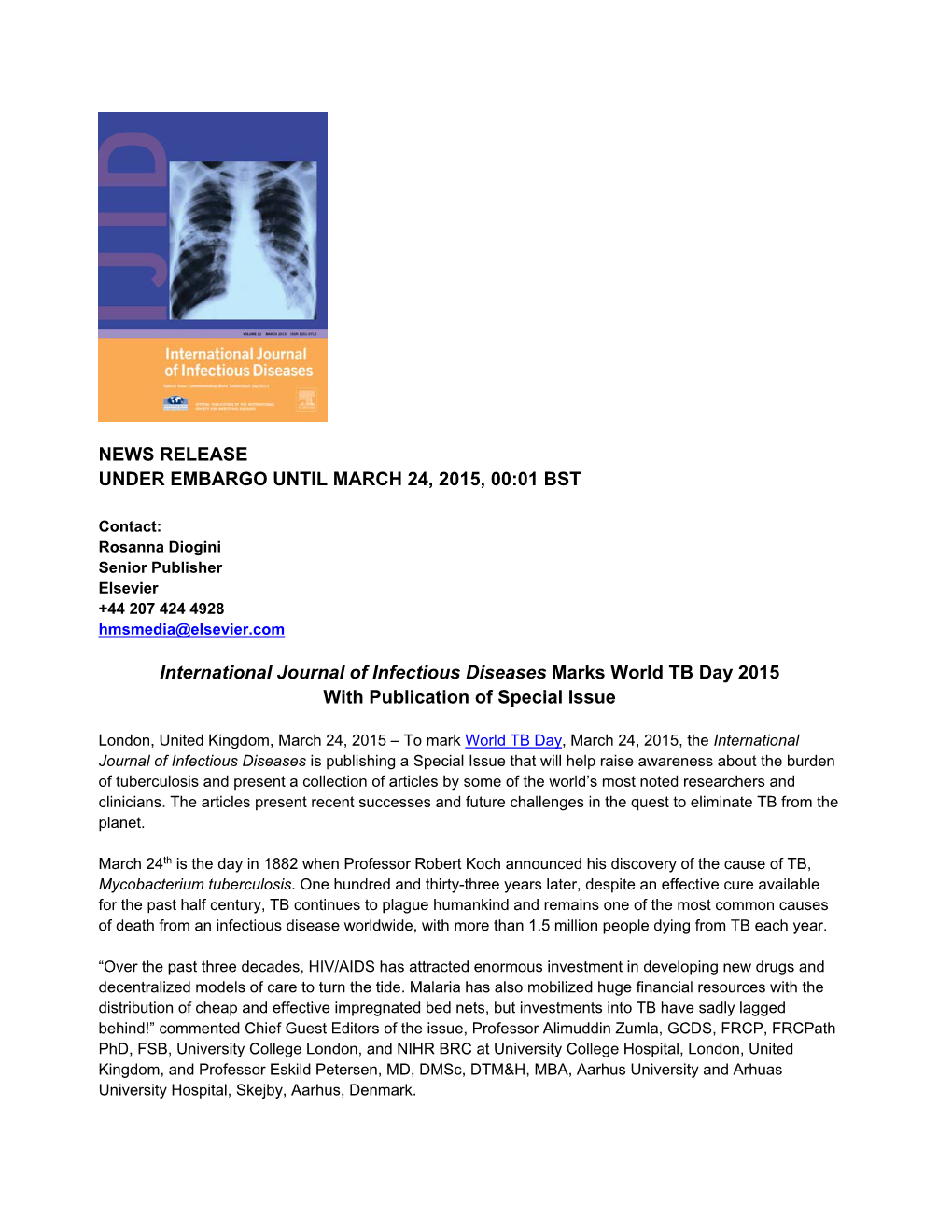 International Journal of Infectious Diseases Marks World TB Day 2015 with Publication of Special Issue