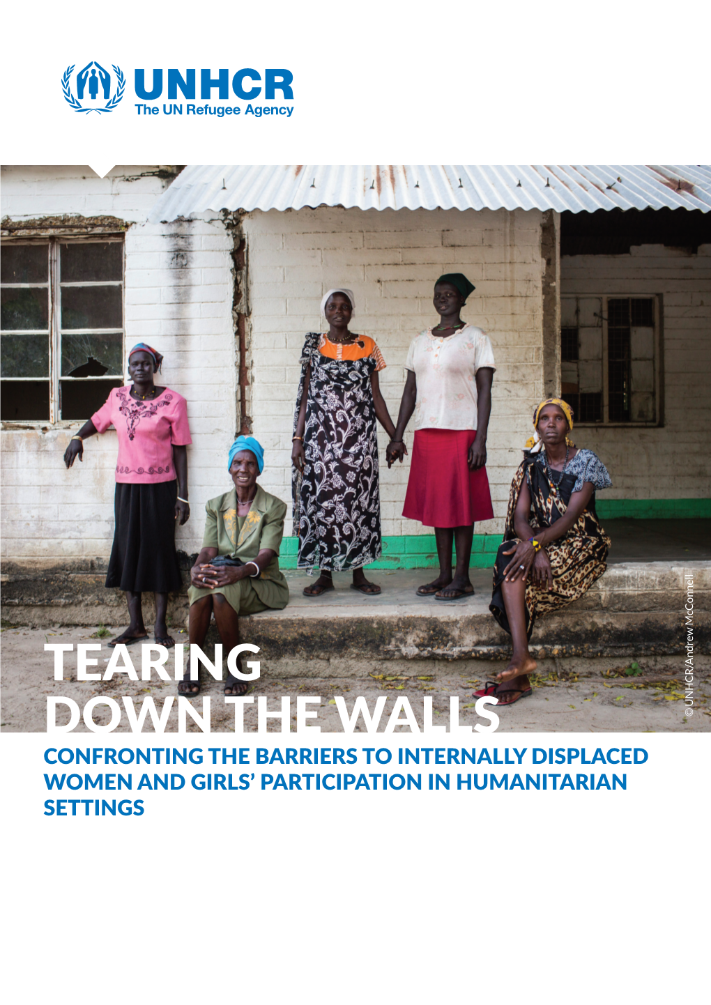 Tearing Down the Walls – Confronting the Barriers to Internally Displaced Women and Girls' Participation In