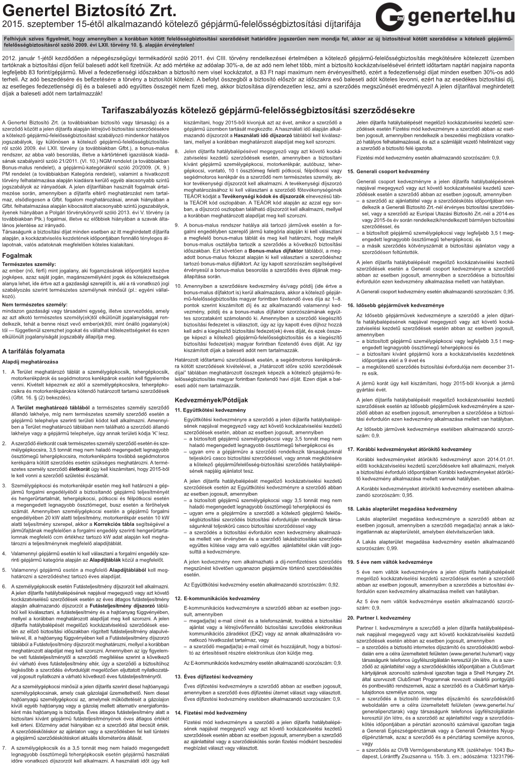 2015. Szeptember 15-Étől Alkalmazandó Kötelező Gépjármű-Felelősségbiztosítási Díjtarifája