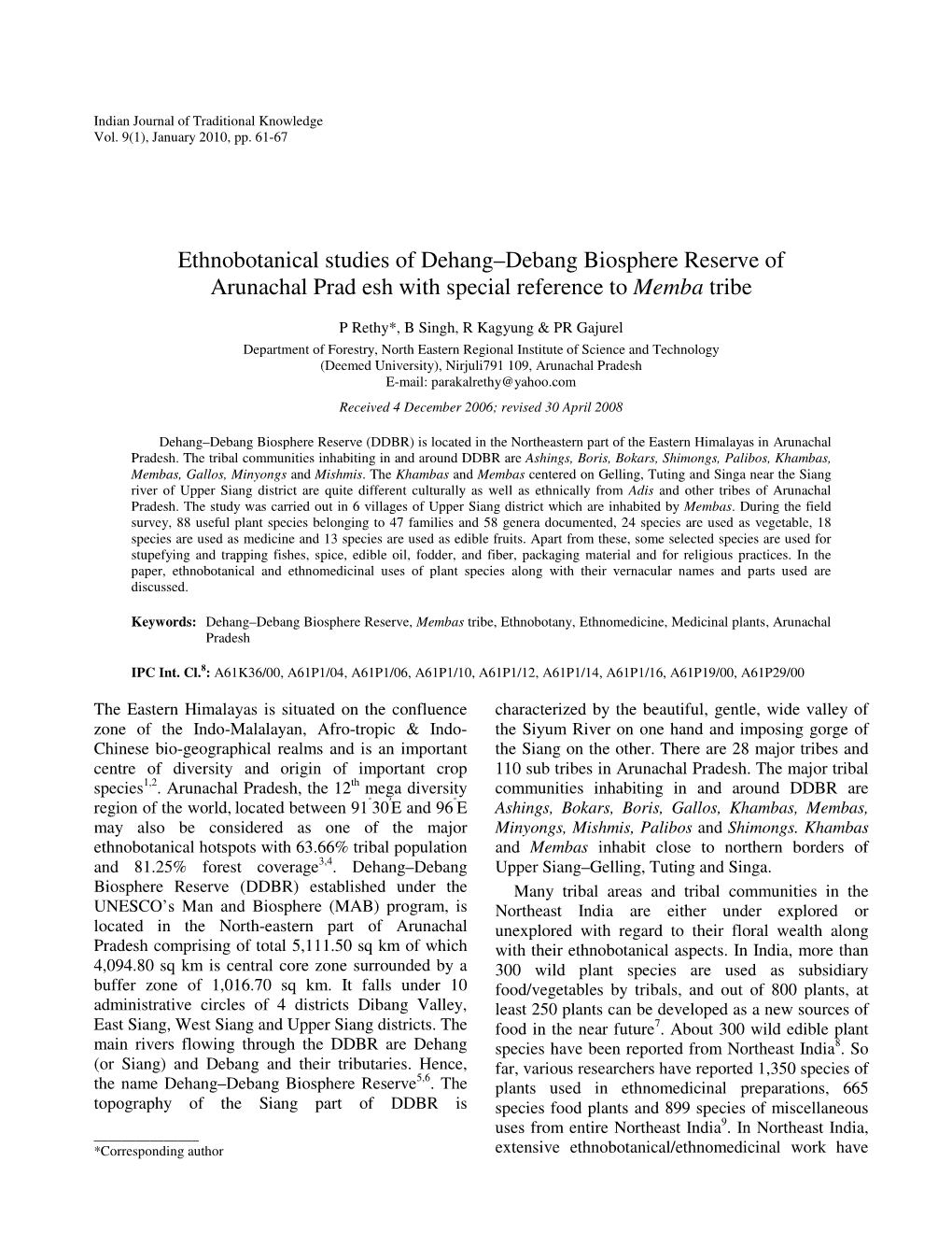 Ethnobotanical Studies of Dehang–Debang Biosphere Reserve of Arunachal Prad Esh with Special Reference to Memba Tribe