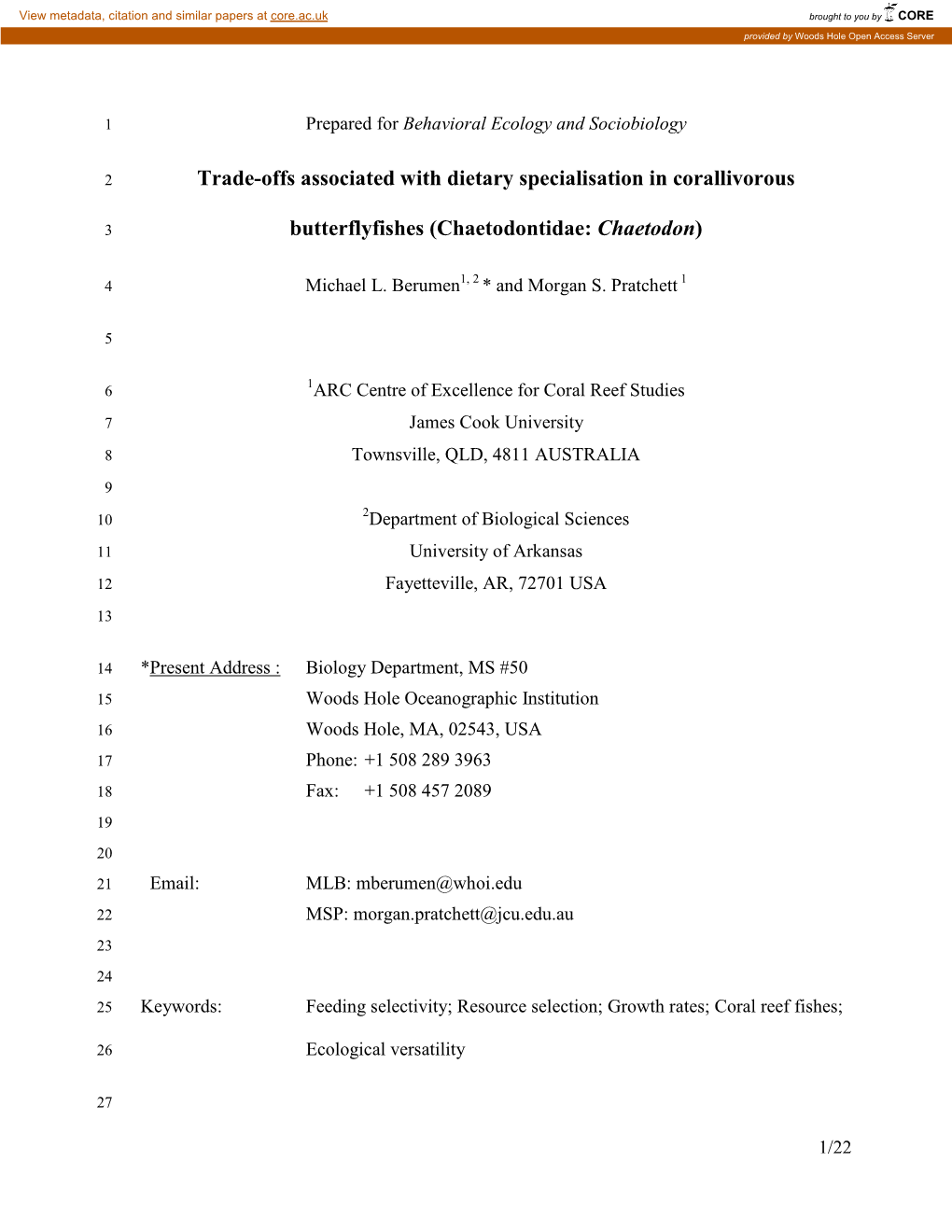 Trade-Offs Associated with Dietary Specialisation in Corallivorous