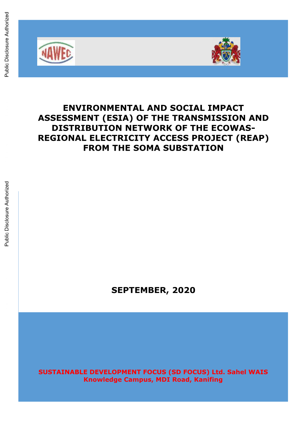 Environmental and Social Impact Assessment (Esia) of the Transmission And