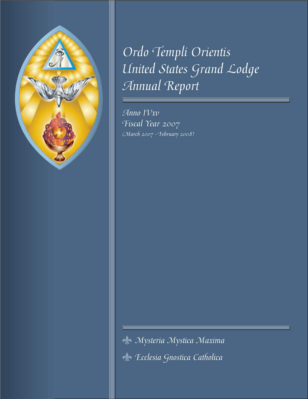 Ordo Templi Orientis United States Grand Lodge Annual Report