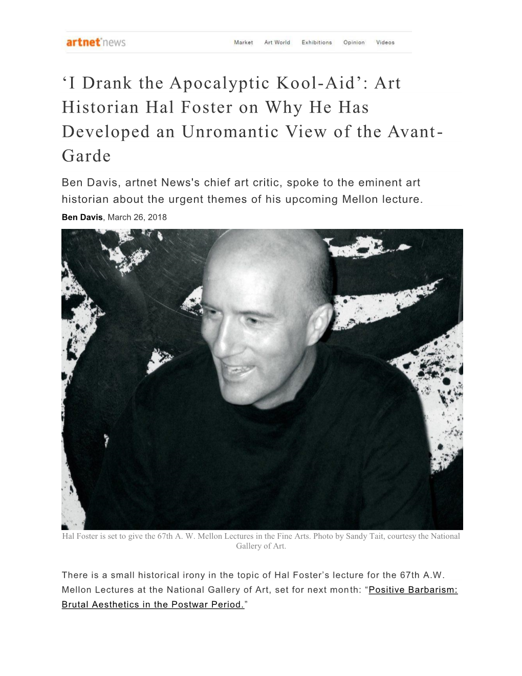 'I Drank the Apocalyptic Kool-Aid': Art Historian Hal Foster