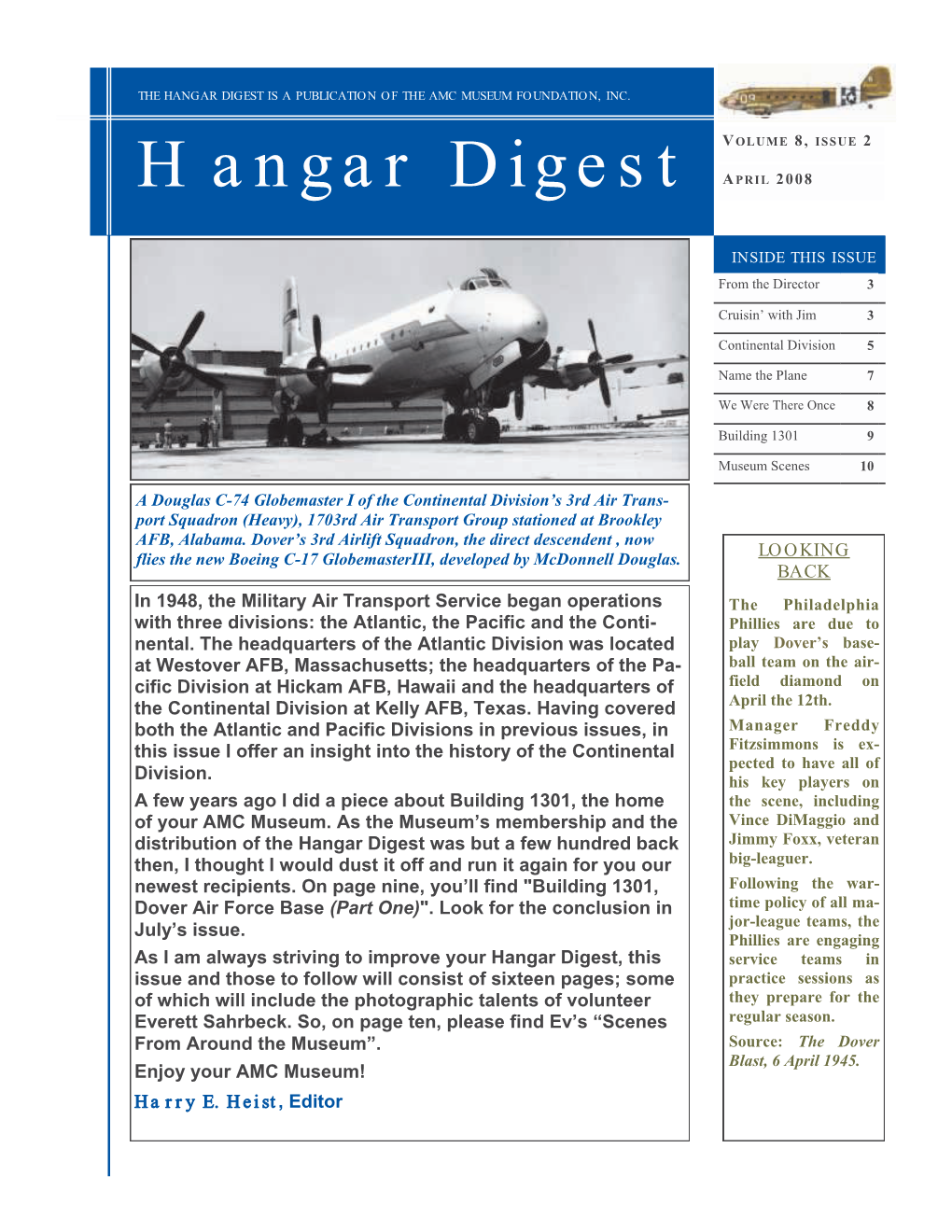 Hangar Digest Is a Publication of Th E Amc Museum Foundation, Inc