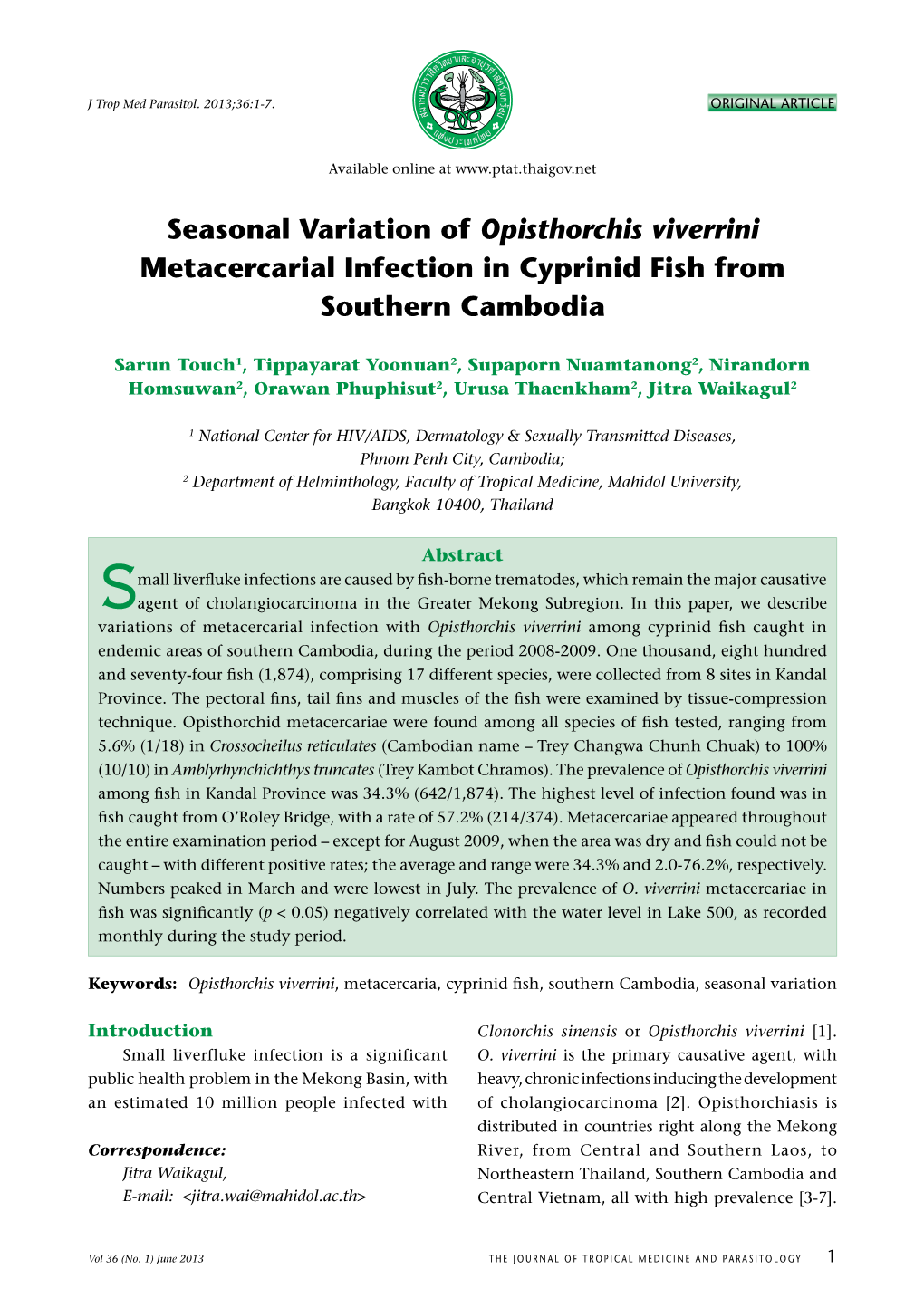 Seasonal Variation of Opisthorchis Viverrini Metacercarial Infection in Cyprinid Fish from Southern Cambodia