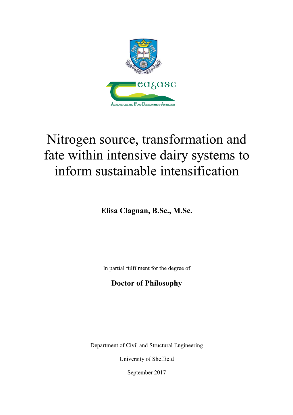 Nitrogen Source, Transformation and Fate Within Intensive Dairy Systems to Inform Sustainable Intensification