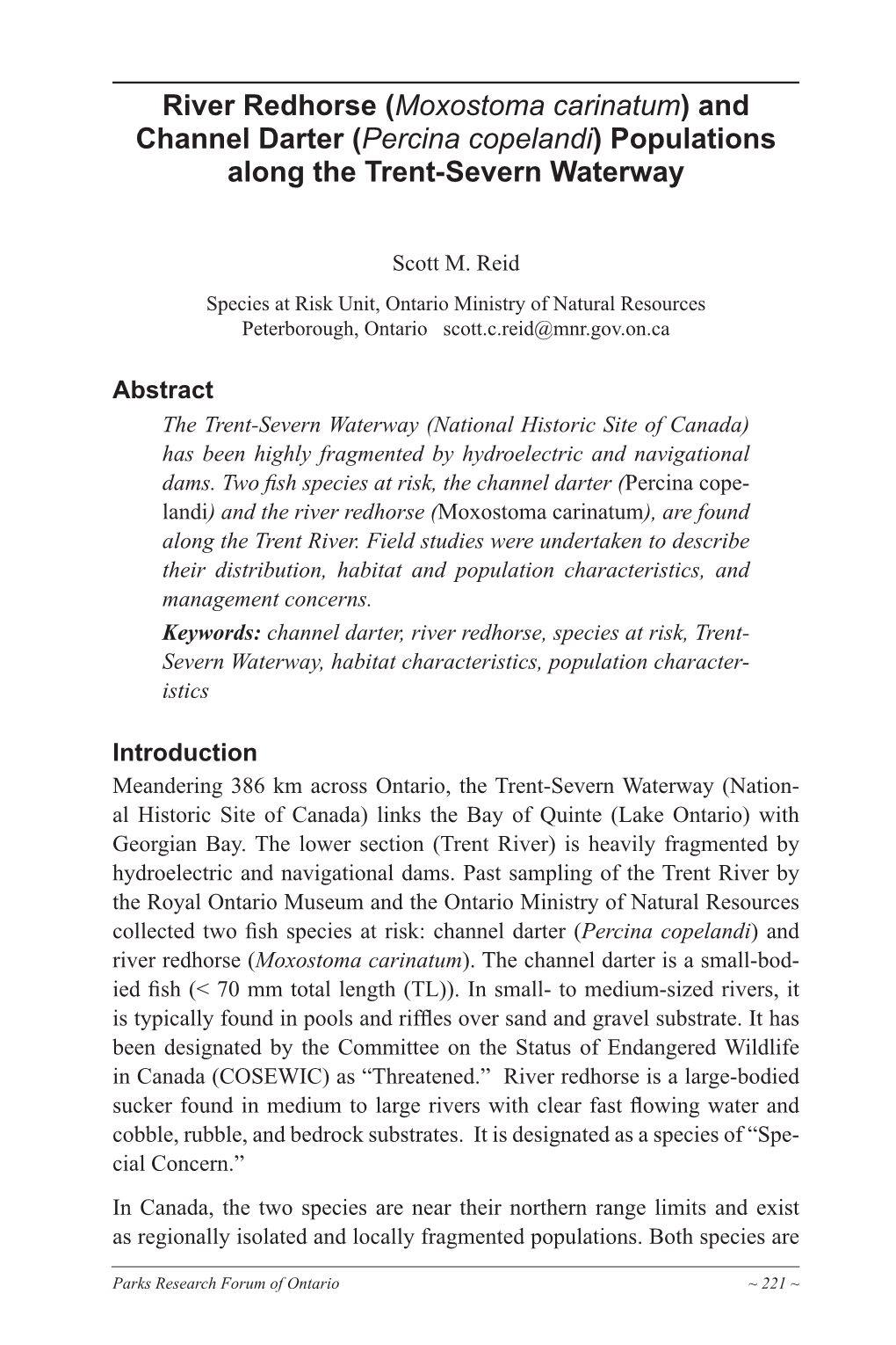 River Redhorse (Moxostoma Carinatum) and Channel Darter (Percina Copelandi) Populations Along the Trent-Severn Waterway