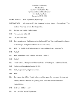 Fort Hunt Oral History P.O. Box 1142 Interview with Rudolph Pins by Brandon Bies and Sam Swersky New York, New York September 14-15, 2006