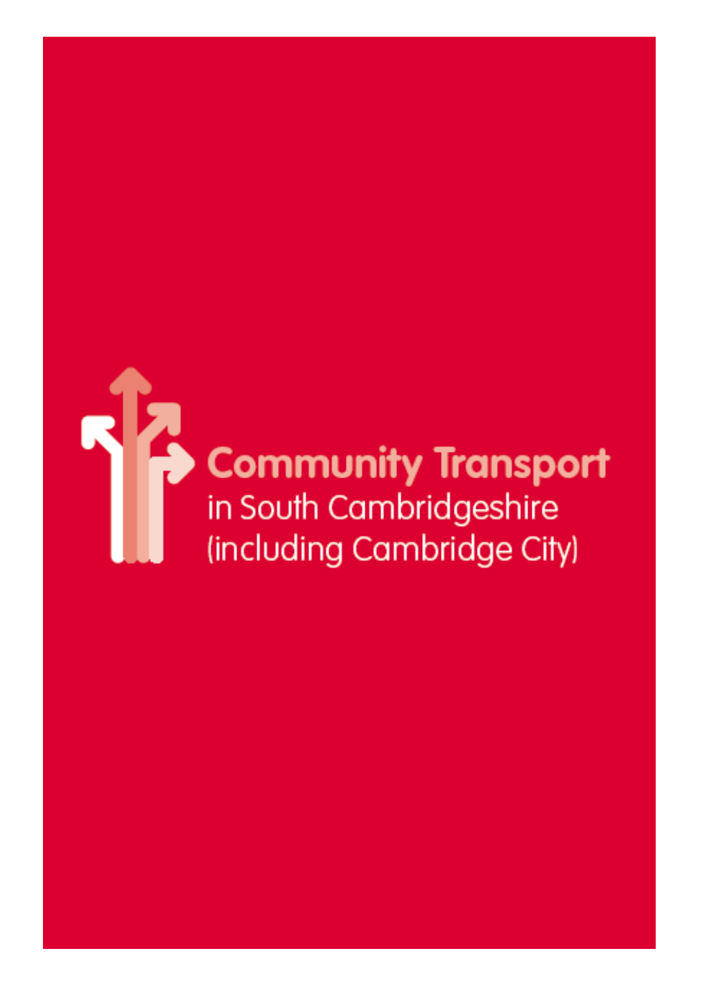 Produced by the Passenger Transport Group, Cambridgeshire County