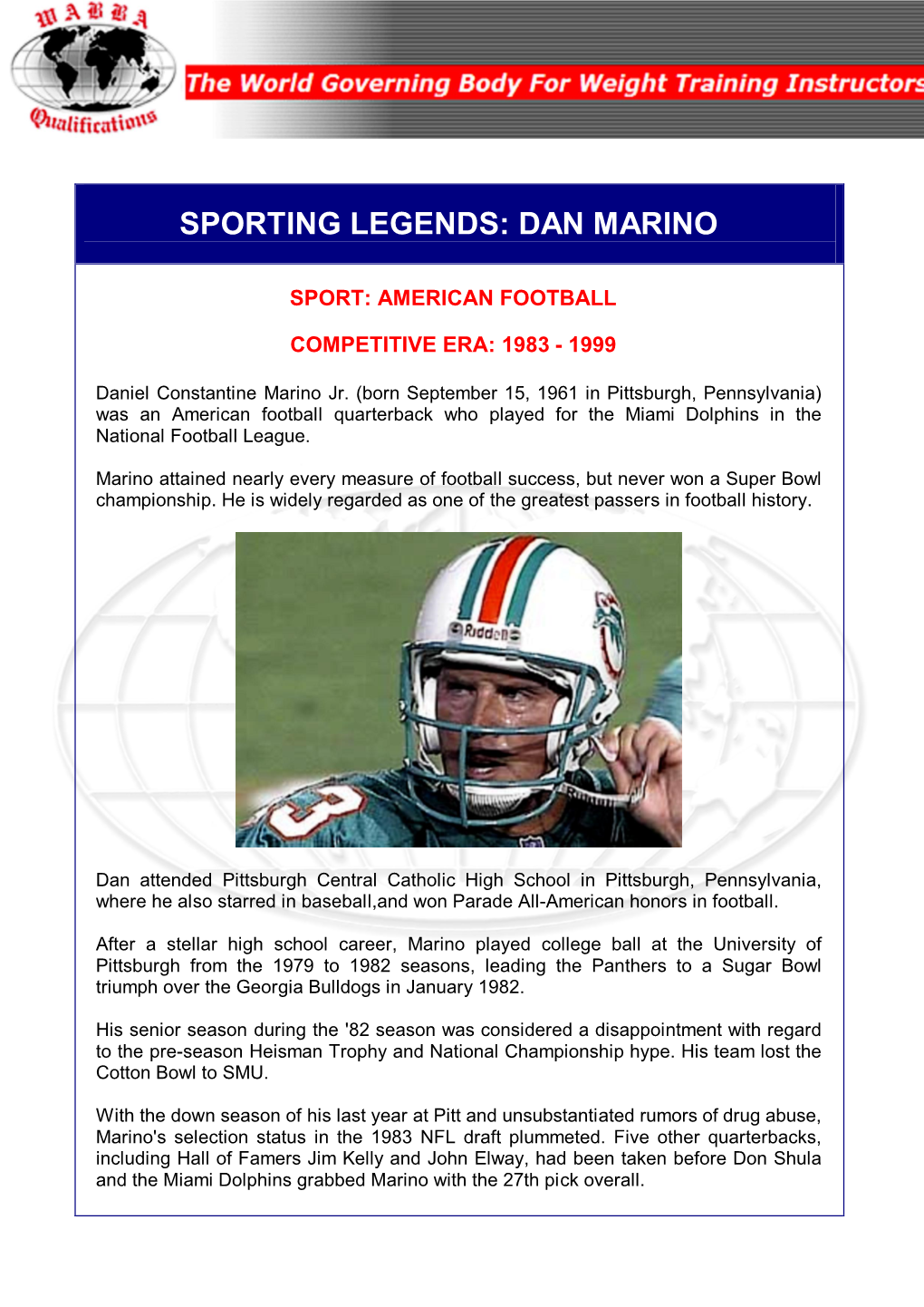 Sporting Legends: Dan Marino