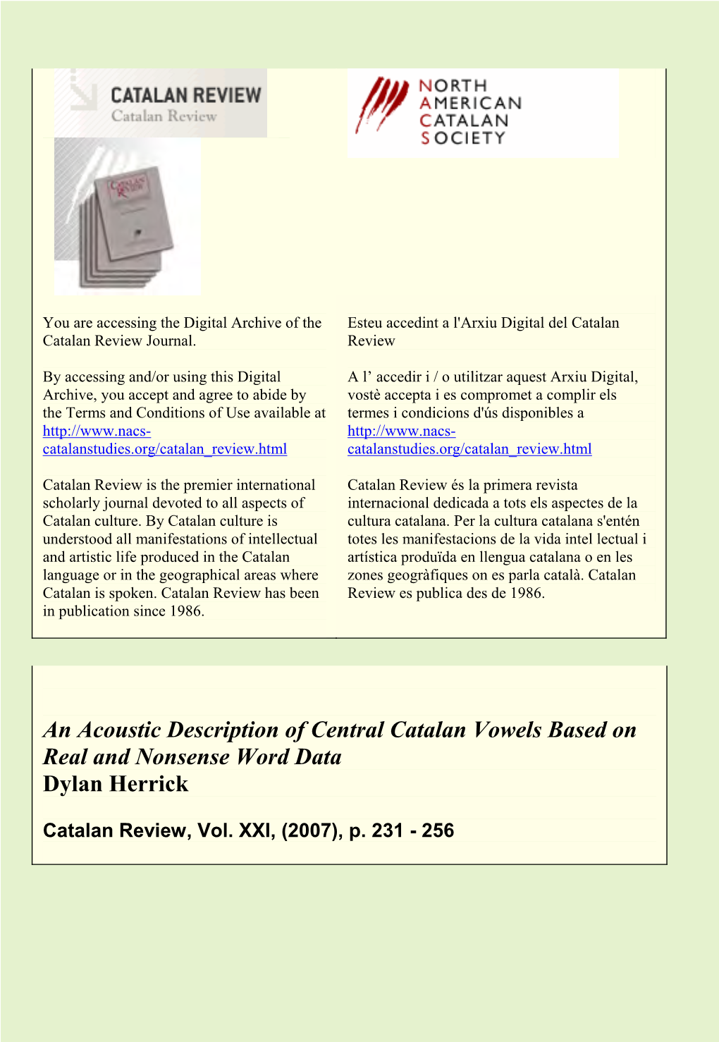 An Acoustic Description of Central Catalan Vowels Based on Real and Nonsense Word Data Dylan Herrick