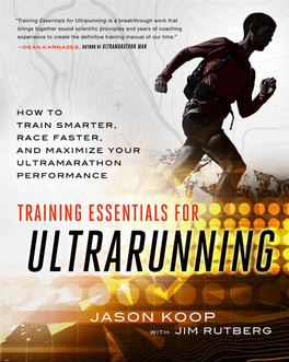 Training Essentials for Ultrarunning Is a Breakthrough Work