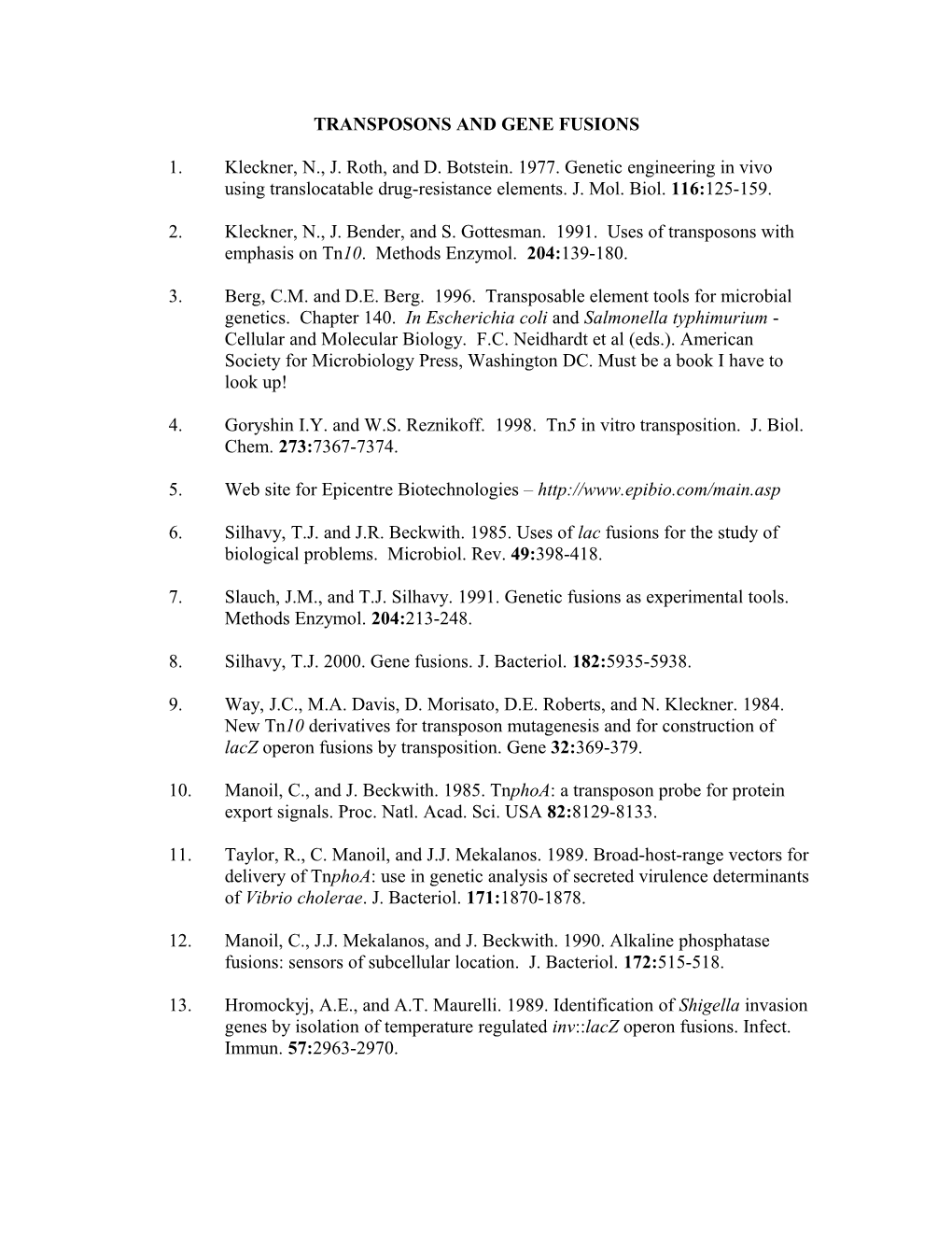 Transposons and Gene Fusions