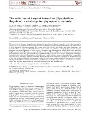 The Radiation of Satyrini Butterflies (Nymphalidae: Satyrinae): A