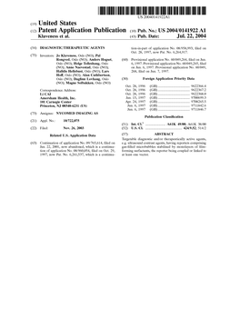 (2) Patent Application Publication (10) Pub. No.: US 2004/0141922 A1 Klaveness Et Al