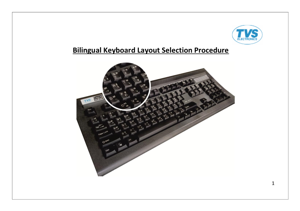 Bilingual Keyboard Layout Selection Procedure