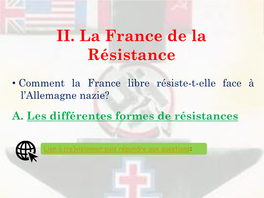 II. La France De La Résistance