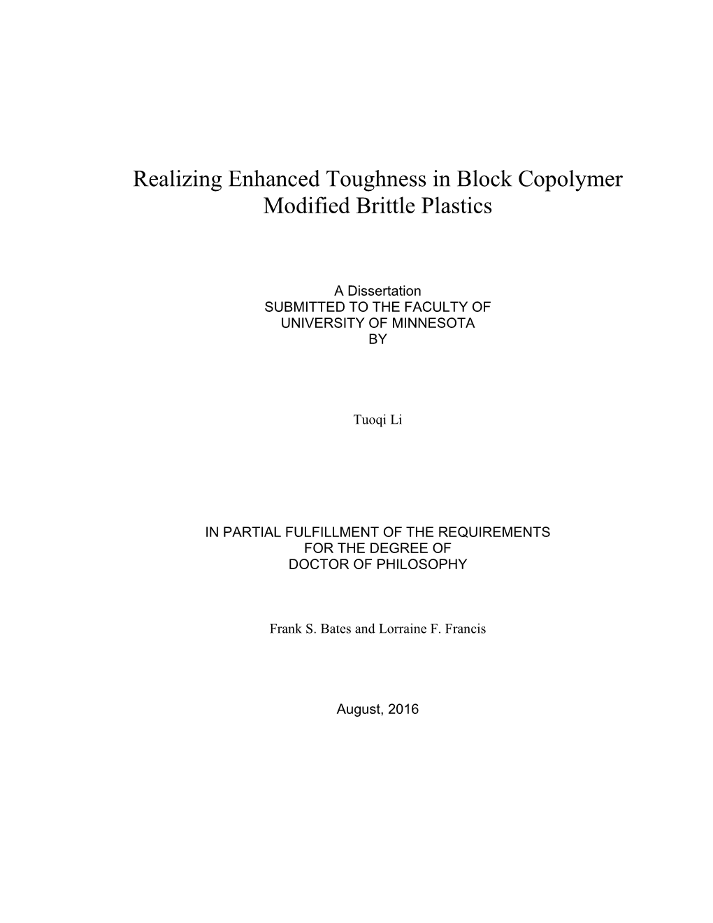 Realizing Enhanced Toughness in Block Copolymer Modified Brittle Plastics