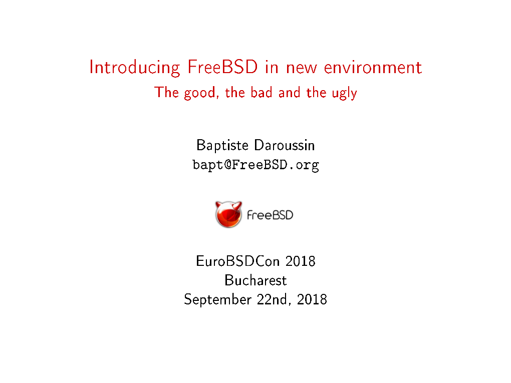Introduction of Freebsd in New Environments