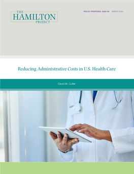 Reducing Administrative Costs in U.S. Health Care