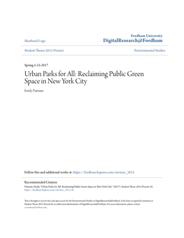 Urban Parks for All: Reclaiming Public Green Space in New York City Emily Putnam