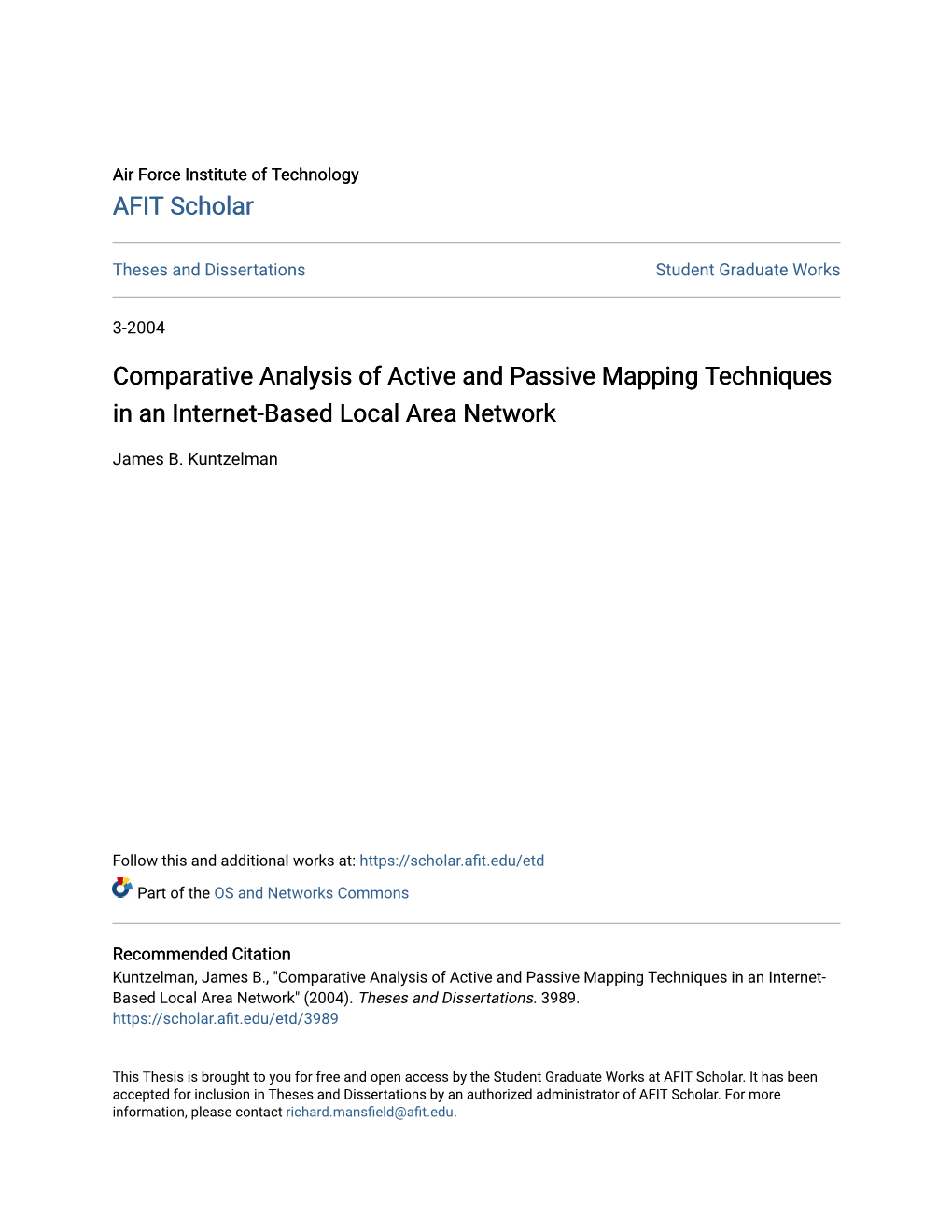 Comparative Analysis of Active and Passive Mapping Techniques in an Internet-Based Local Area Network