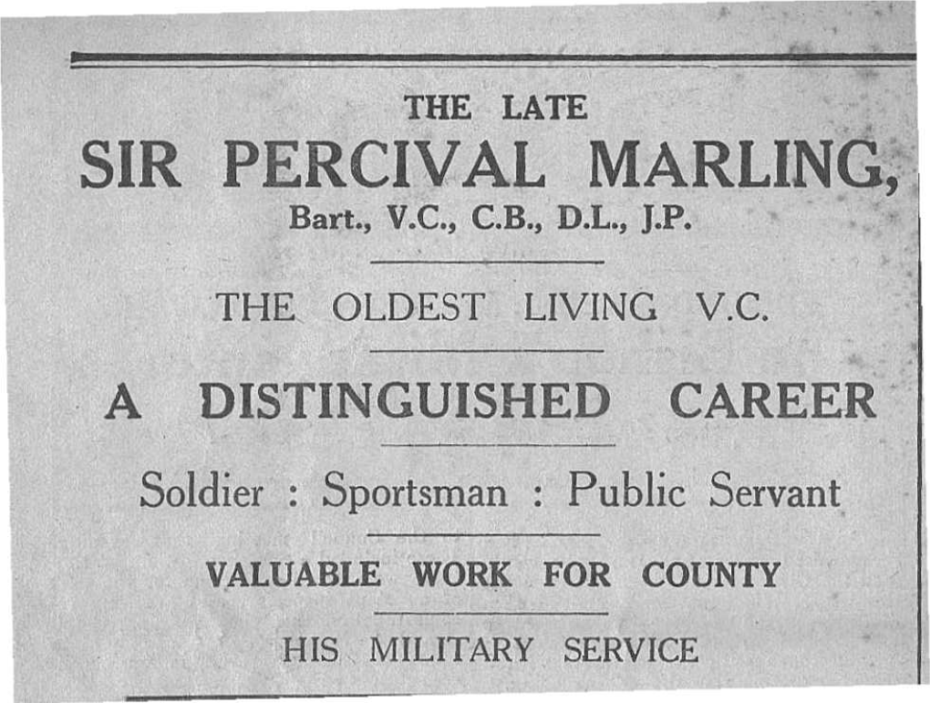 SIR PERCIVAL MARLIN~;·· Bart., V.C., ,C.B., -D.L., J.P