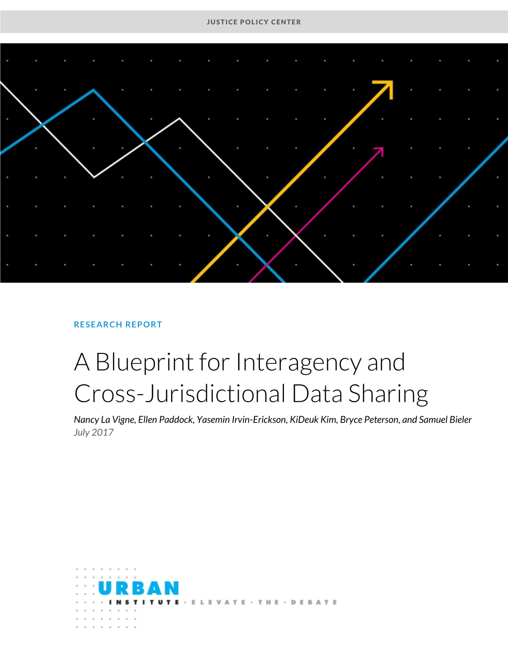 A Blueprint for Interagency and Cross-Jurisdictional Data Sharing